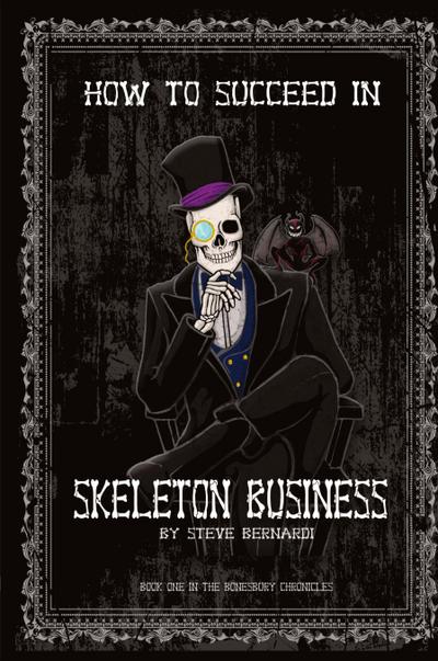 How to Succeed in Skeleton Business