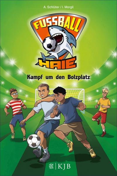 Schlüter, A: Fußball-Haie 04: Kampf um den Bolzplatz