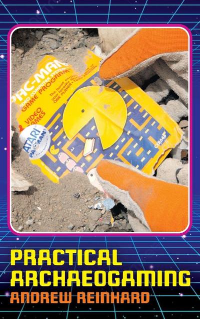 Practical Archaeogaming