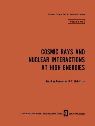 Cosmic Rays and Nuclear Interactions at High Energies