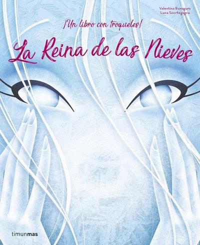 La Reina de Las Nieves