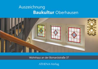 Auszeichnung Baukultur Oberhausen: Bismarckstraße 37 - ein Beispiel für die Reformarchitektur des 20. Jahrhunderts