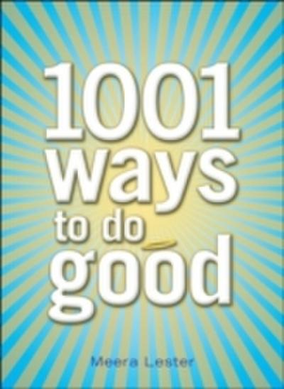 1001 Ways to Do Good