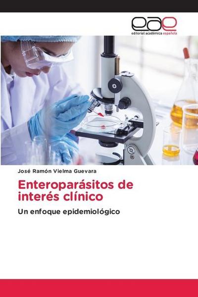 Enteroparásitos de interés clínico
