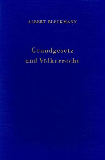 Grundgesetz und Völkerrecht.