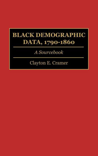 Black Demographic Data, 1790-1860