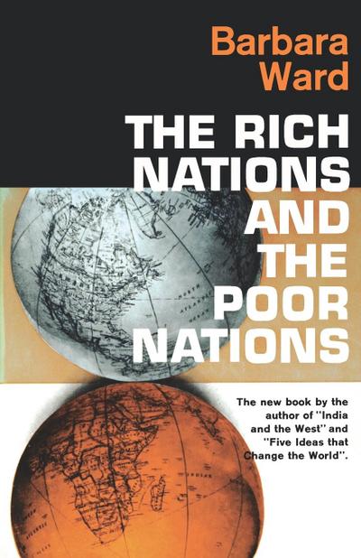 The Rich Nations and the Poor Nations