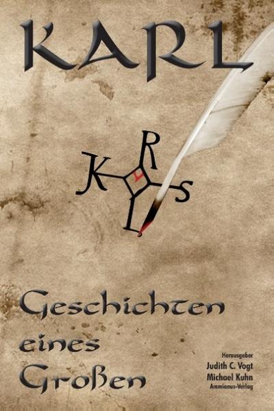 Karl - Geschichten eines Großen