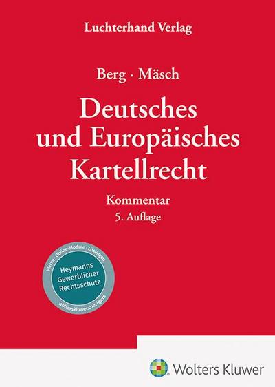 Deutsches und Europäisches Kartellrecht - Kommentar