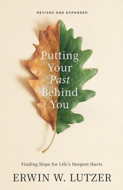 Putting Your Past Behind You