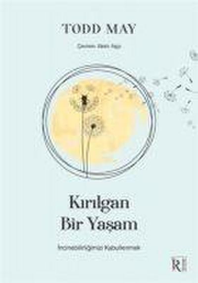 Kirilgan Bir Yasam