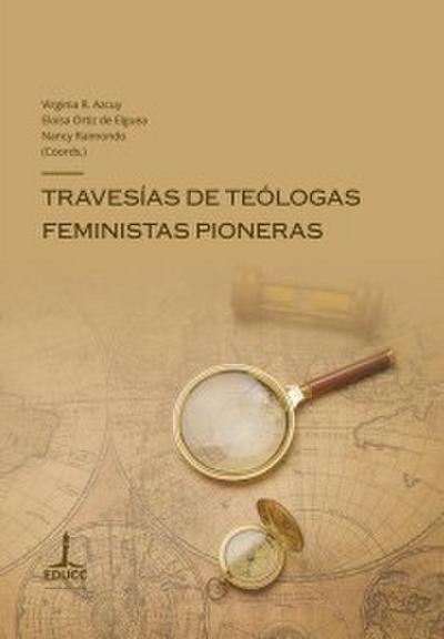 Travesías de teólogas feministas pioneras