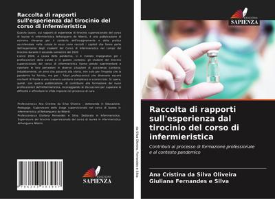 Raccolta di rapporti sull’esperienza dal tirocinio del corso di infermieristica