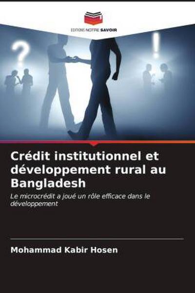 Crédit institutionnel et développement rural au Bangladesh