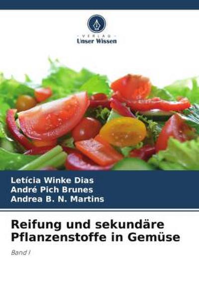 Reifung und sekundäre Pflanzenstoffe in Gemüse