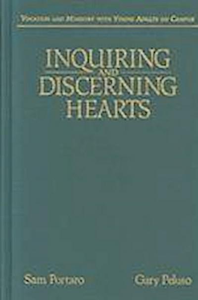 Inquiring and Discerning Hearts