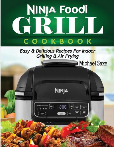 Ninja Foodi Grill Cookbook