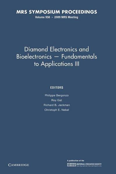Diamond Electronics and Bioelectronics - Fundamentals to Applications III