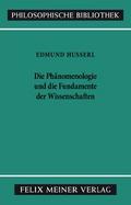 Die Phänomenologie und die Fundamente der Wissenschaften