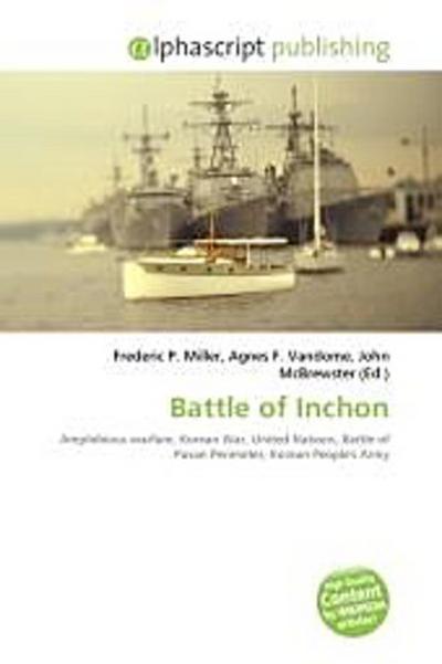 Battle of Inchon - Frederic P. Miller