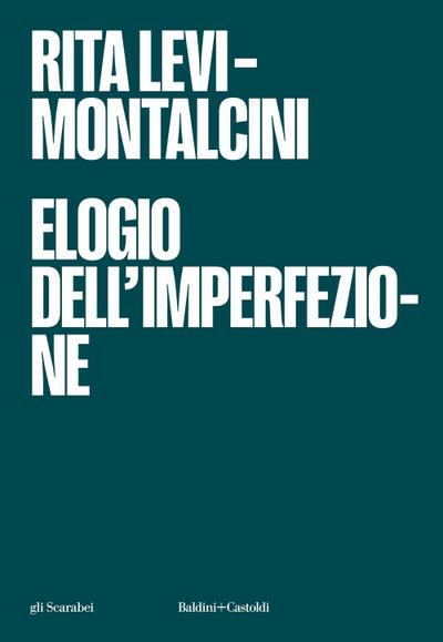 Elogio dell’imperfezione