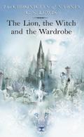 The Chronicles of Narnia 2. The Lion, the Witch and the Wardrobe