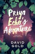 Priya Echo’s Adventure