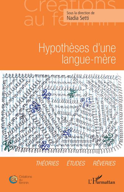 Hypothèse d’une langue-mère