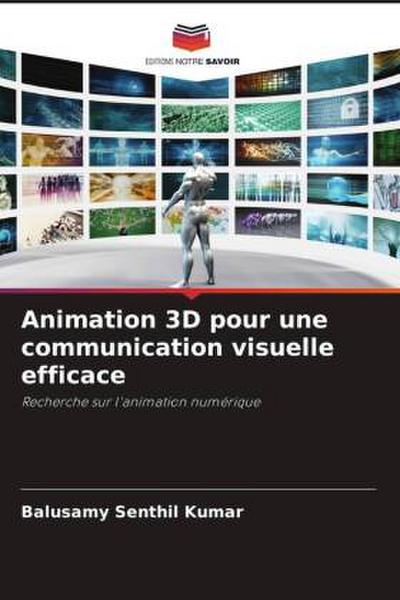 Animation 3D pour une communication visuelle efficace