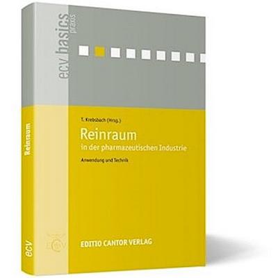 Reinraum in der pharmazeutischen Industrie