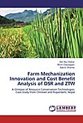 Farm Mechanization Innovation and Cost Benefit Ana