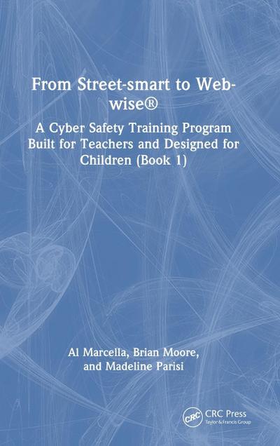 From Street-smart to Web-wise®