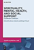 Spirituality, Mental Health, and Social Support