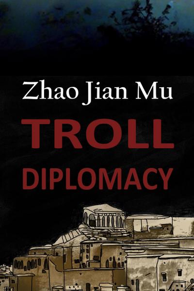 Troll Diplomacy (Shattered Soul, #11)
