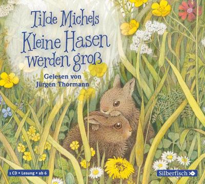 Kleine Hasen werden groß, 1 Audio-CD