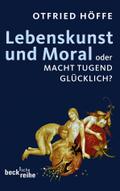 Lebenskunst und Moral