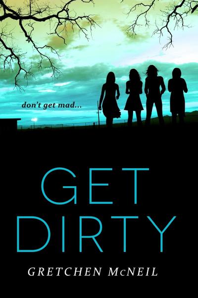 Get Dirty
