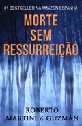 Morte sem ressurreição
