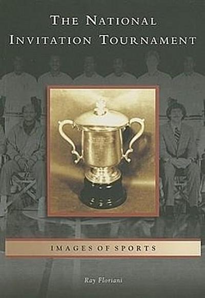 The National Invitation Tournament