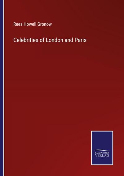 Celebrities of London and Paris