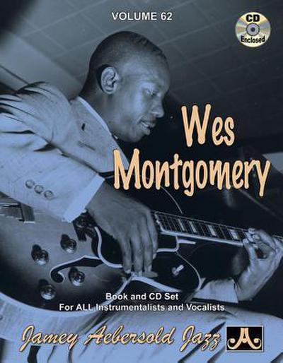 Jamey Aebersold Jazz -- Wes Montgomery, Vol 62