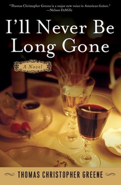 I’ll Never Be Long Gone
