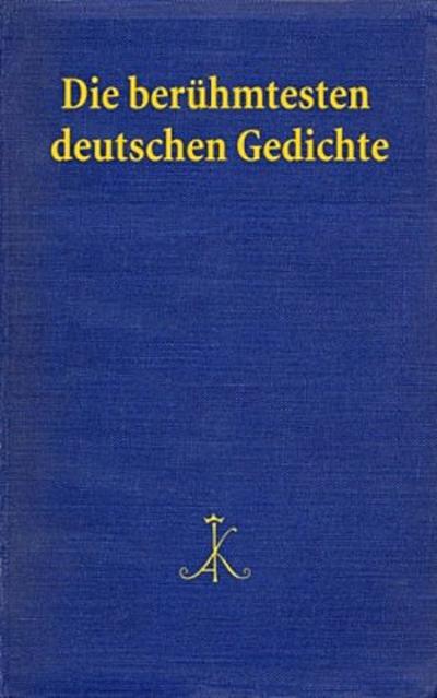 Die berühmtesten deutschen Gedichte