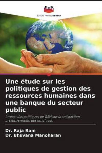 Une étude sur les politiques de gestion des ressources humaines dans une banque du secteur public