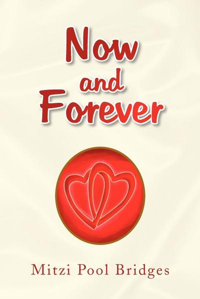 Now and Forever