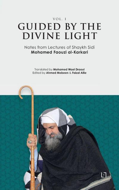 Guided By The Divine Light (Vol. I)