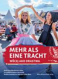 Mehr als eine Tracht/Wecej ako drastwa