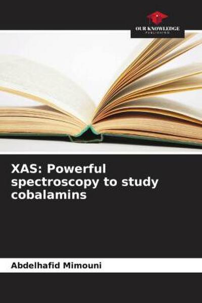 XAS: Powerful spectroscopy to study cobalamins