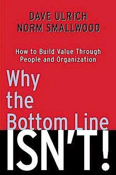 Why the Bottom Line Isn’t!