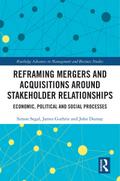 Reframing Mergers and Acquisitions around Stakeholder Relationships